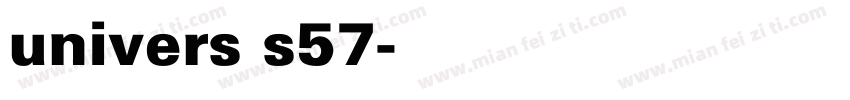 univers s57字体转换